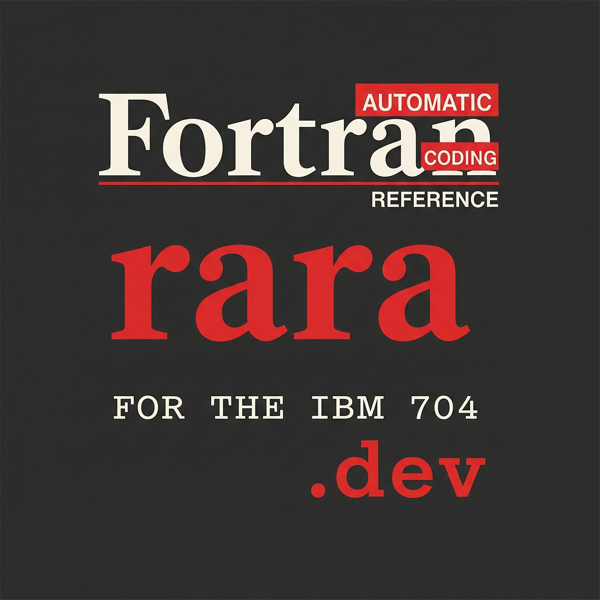 Fortran Automatic Coding Reference Manual for IBM 704